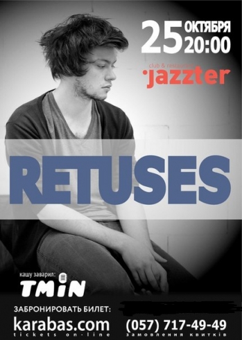 The Retuses в Jazzter